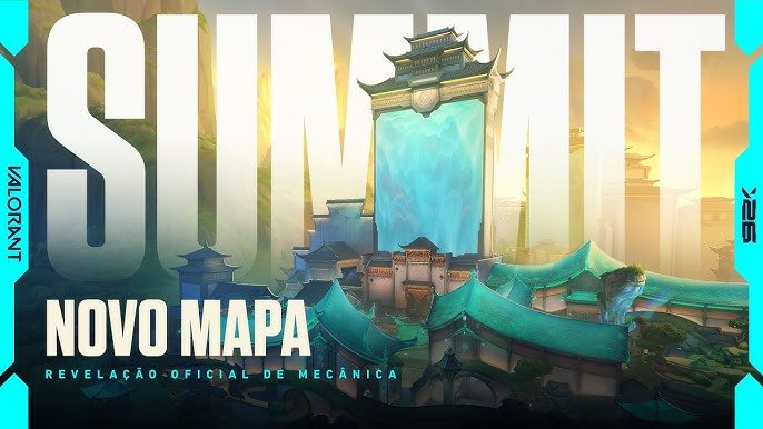 Summmit no Valorant: Tudo sobre o novo mapa do Ato 4